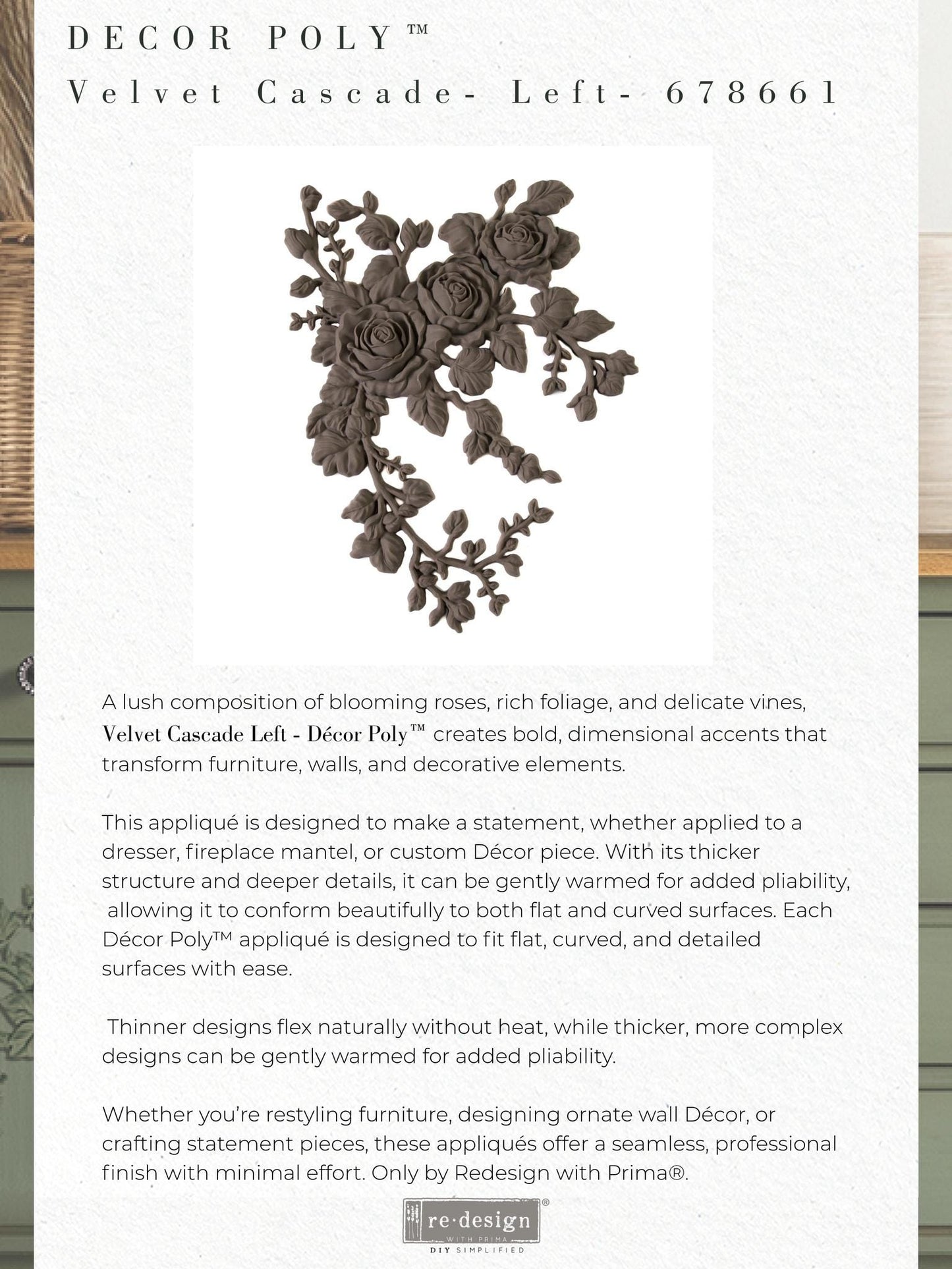 Velvet Cascade LEFT, Decor Poly, Applique, Redesign with prima, 9.5" x 7" x 0.5"